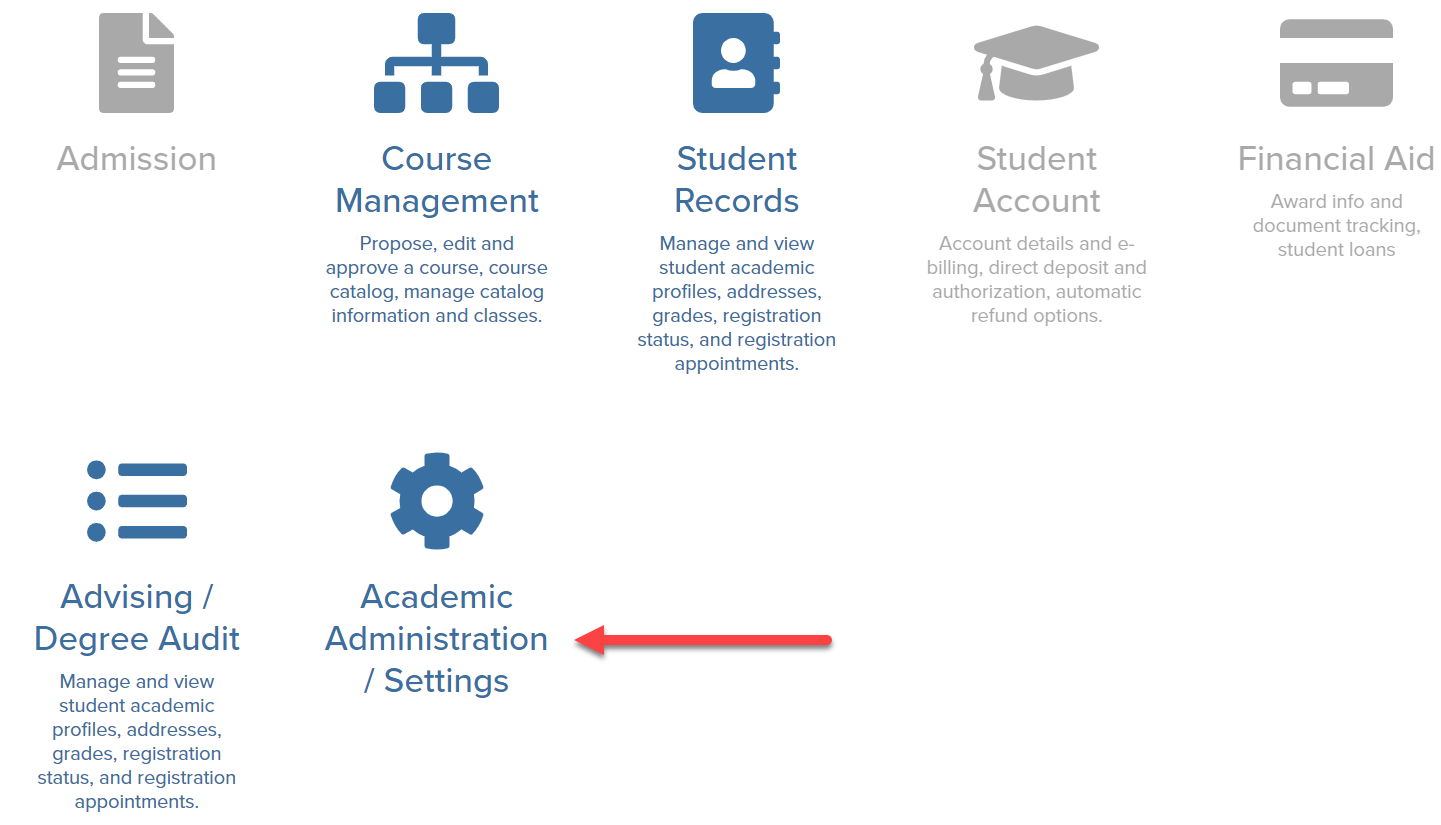 Academic Administration Selection from the Dashboard