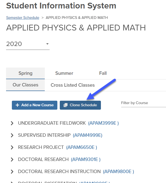 Shows the APAM spring 2020 semester schedule and link to the cloning option. 