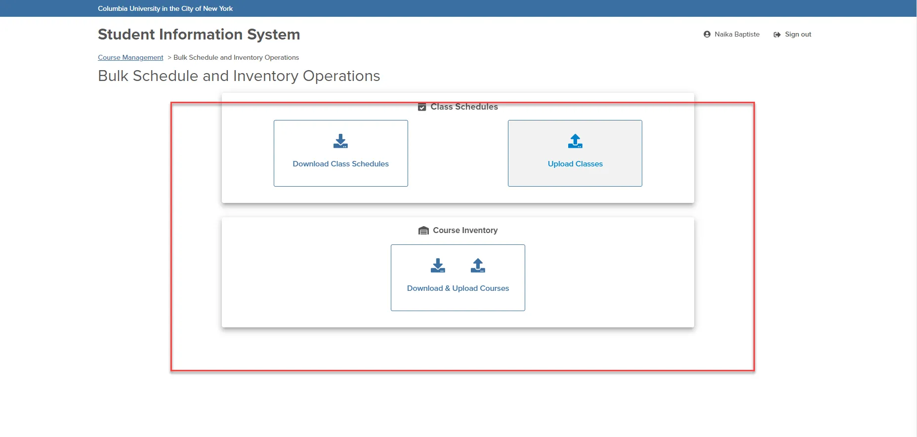 This page depicts the three actions a user can do as part of the Bulk Upload Process: 'Download class Schedules,' 'Upload Classes,Download and Upload Courses.'​​​​​​​