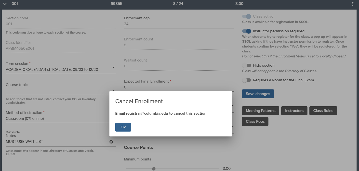 Shows the pop out widget indicating that the user must email registrar@columbia.edu to cancel their class because there is enrollment. 