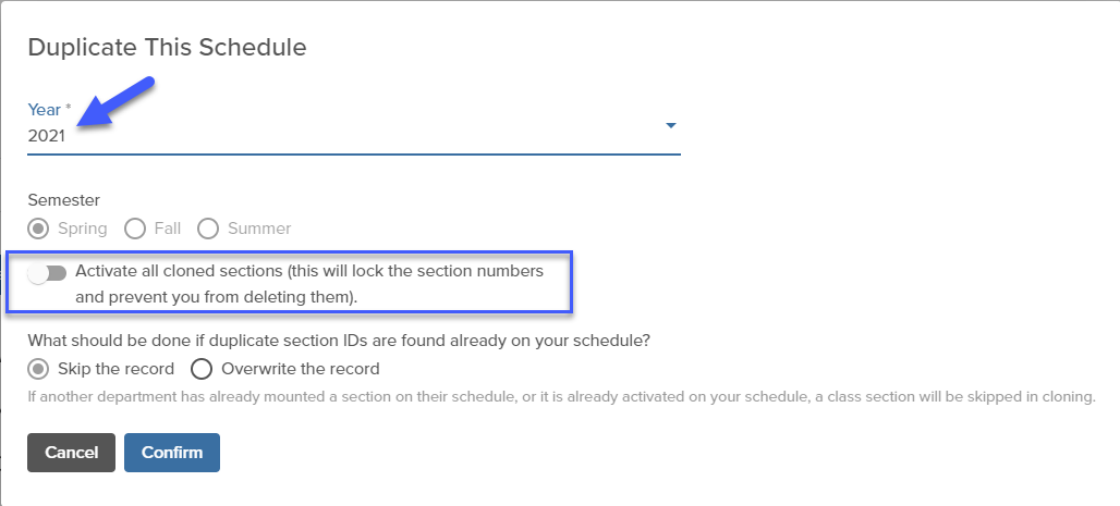 Shows cloning popup widget where user will select the year to clone to, the semester, and choose whether to clone to an active or inactive state. 