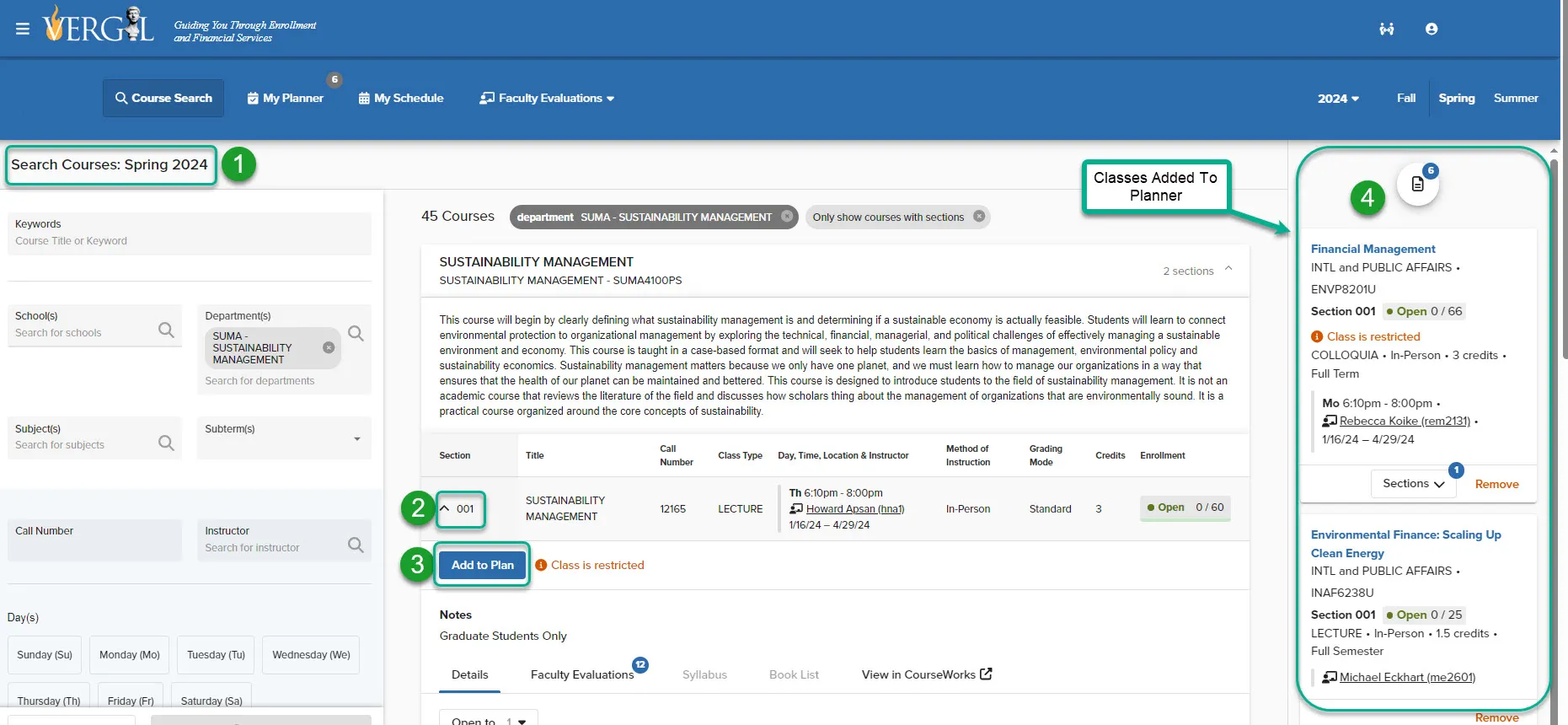 The green boxes highlight the different sections available to students in the course search view. On the right-hand side are the classes in a student's planner. The numbers highlight the different steps to add a course to your planner. 