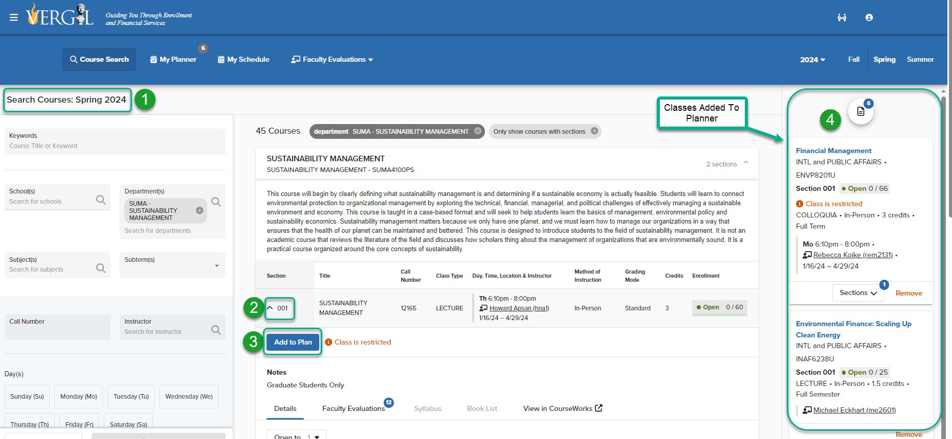 The green boxes highlight the different sections available to students in the course search view. On the right-hand side are the classes in a student's planner. The numbers highlight the different steps to add a course to your planner. 