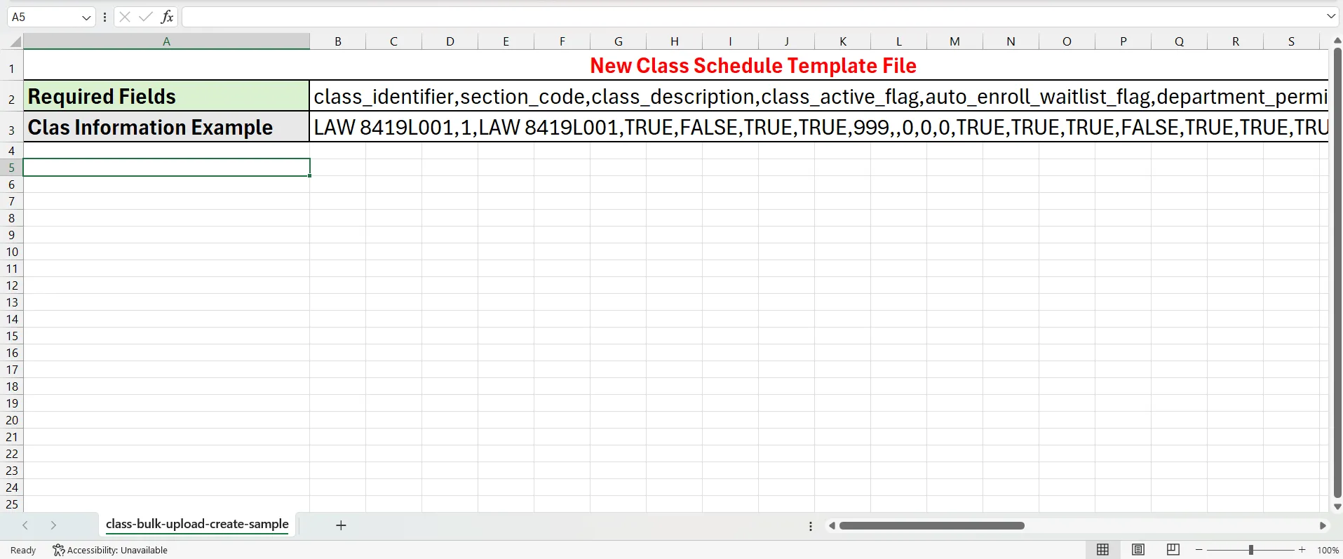 This CSV Template File contains the required fields and class information that users will be responsible for entering in order to successfully upload their class schedule to the semester schedule. 