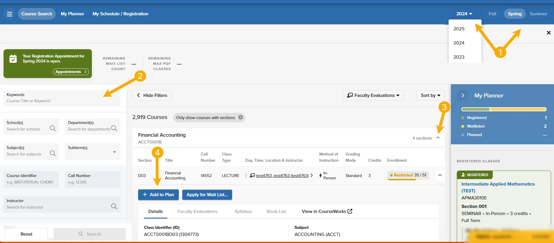 This picture outlines the steps to add a class to a student planner. Yellow numbered arrows point to the term selection tools, course search filters, arrow to expand the class information widow, and the add to plan button 