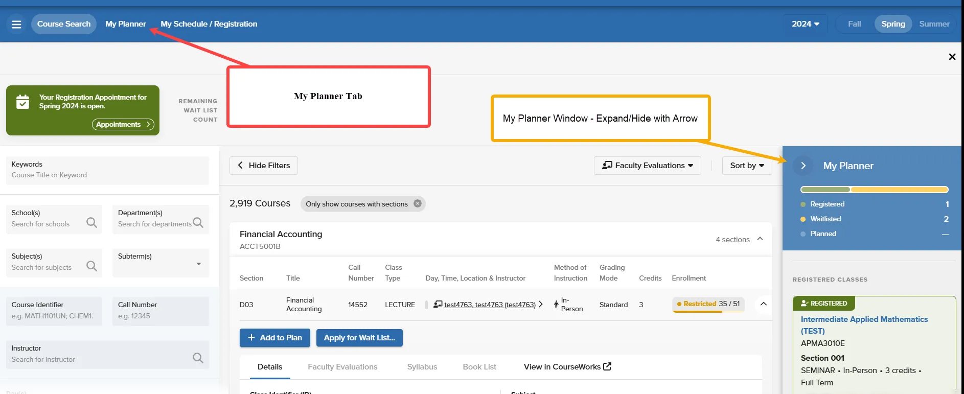 This image contains a red/orange text box and arrow noting the My Planner tab and a yellow text box and arrow to highlighting the My Planner side window. Both items are Student Planner access points. 