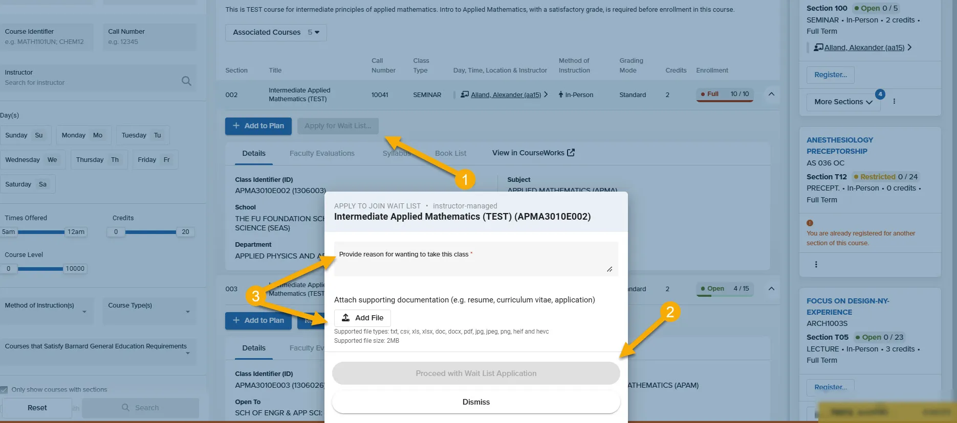 This image illustrates the steps to Apply for an Instructor Managed wait list with numbered yellow arrows to align with the steps