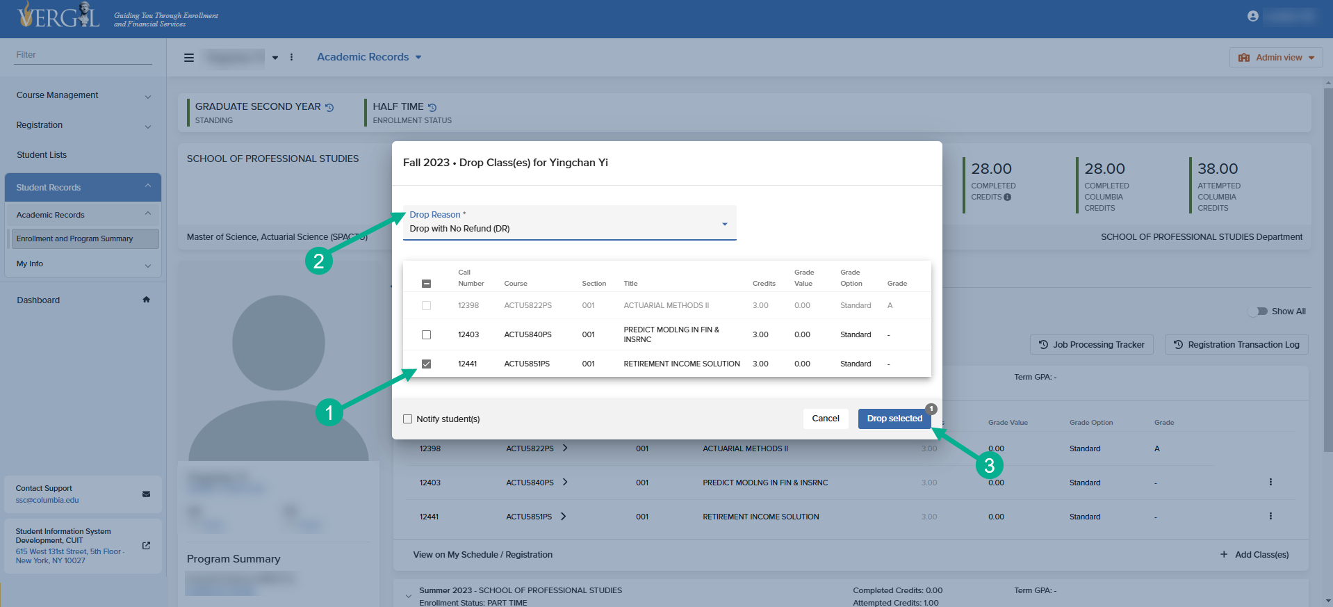 Drop Class(es): Select Classes, Drop Reasons, and Finalize The Drop Class(es) window allows you to select 1+ classes, a drop reason/code, and proceed with dropping classes to finalize the drop.