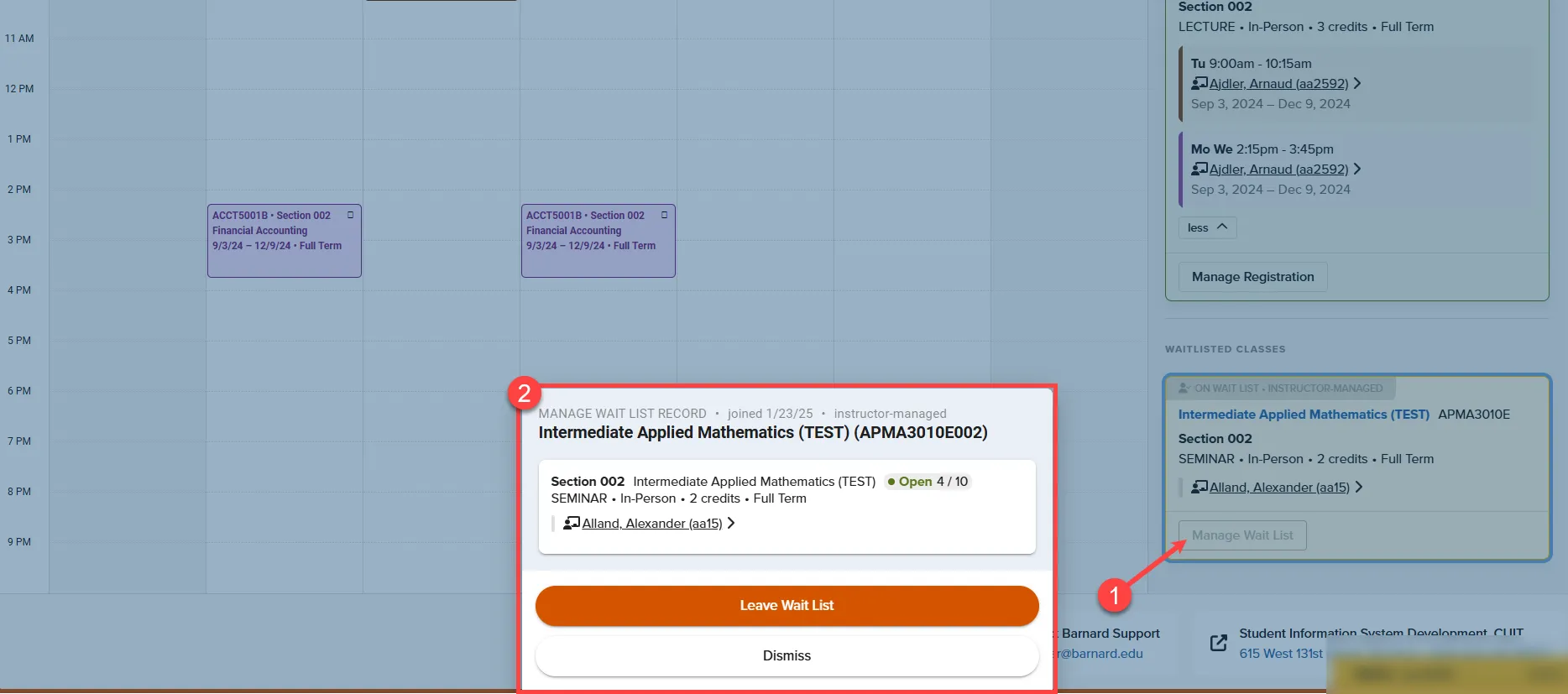 This picture notes the two steps to Manage Registered Classes: Click on Manage Registration to open the Wait List Management modal - visible in the picture. The open window displays the orange leave wait list button 