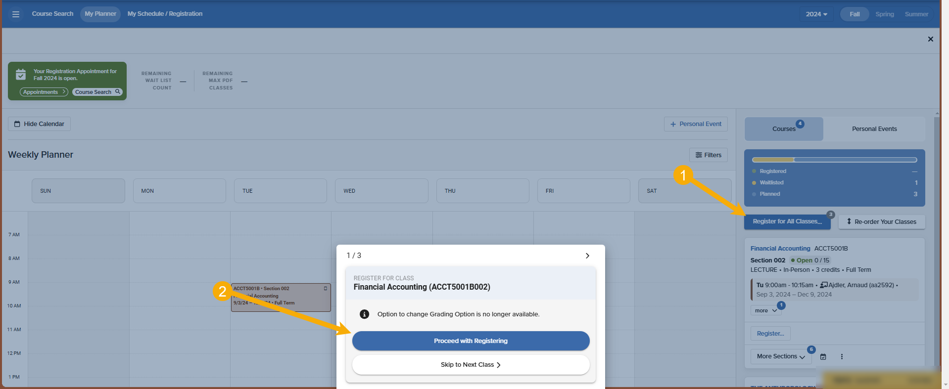 Register for All Planned Classes This is an image of the Register for all process. the first yellow arrow points to the blue Register for All button, and the second arrow points to the registration box where you can register or skip registration for each class
