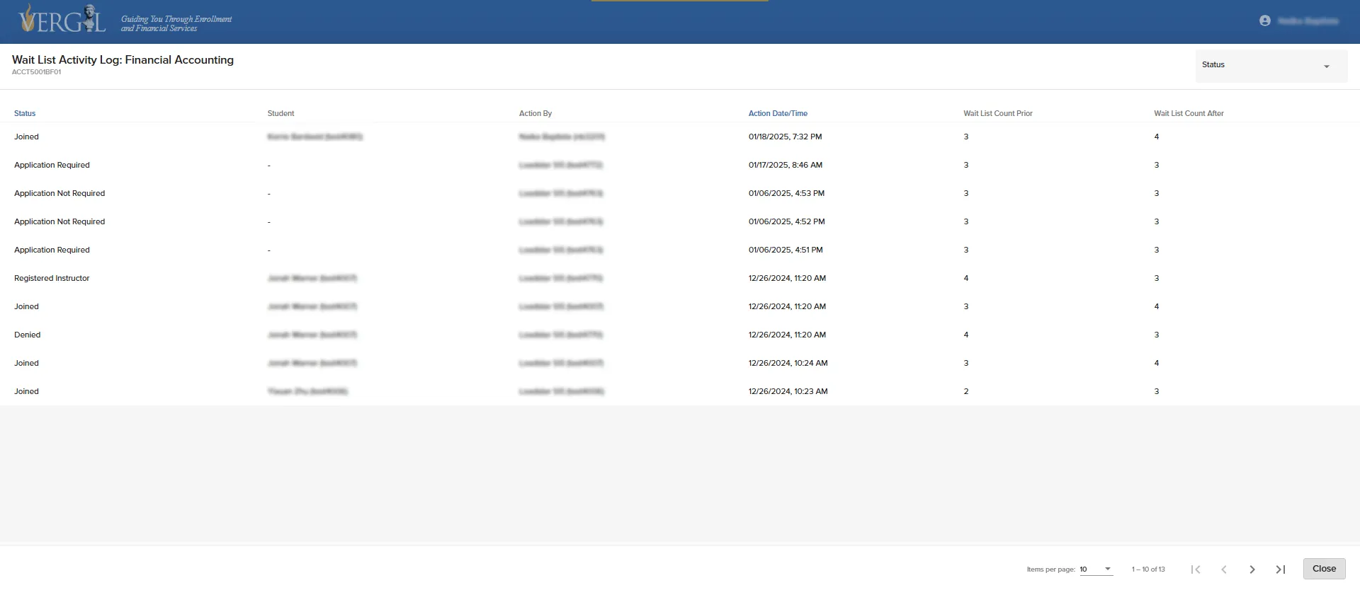 A visual reference of the wait list activity log- a historical record of all actions taken in the log. This includes all available columns and examples of various processed transactions. 