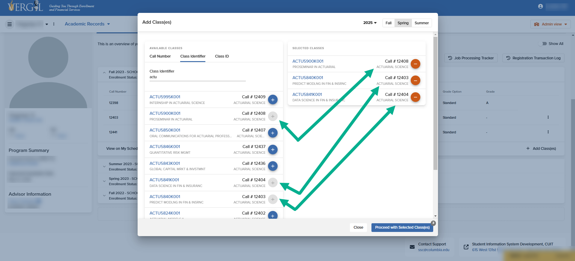 Add Class(es): Select Classes to Register Student to There are three arrows pointing to the plus sign next to the classes that have been added to the shopping cart list of classes to be registered to the student(s) schedule