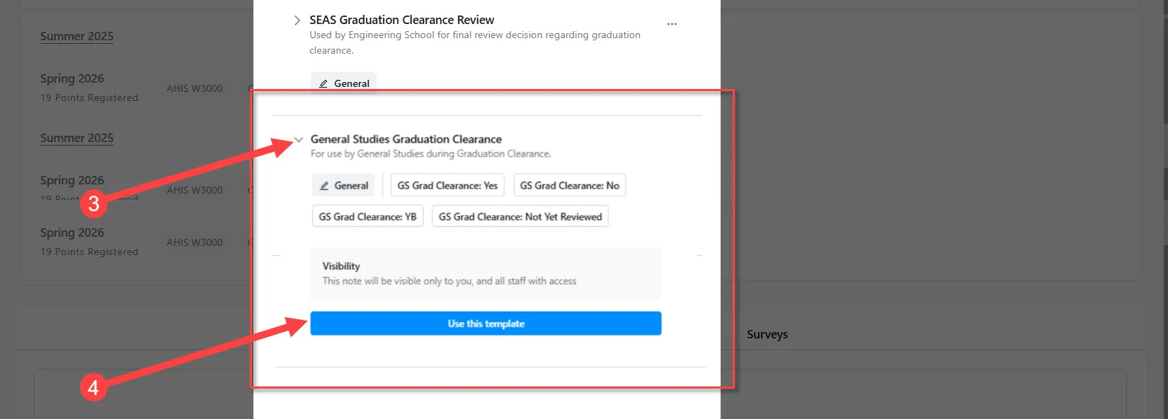 This outlines how to select and begin a Clearance note for the School of General Studies