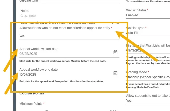 This image highlights the fields on the course section within the semester schedule: Appeals Start Date, Appeals end date, Allow students to appeal for entry.